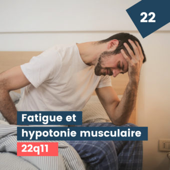 Fatigue et hypotonie musculaire